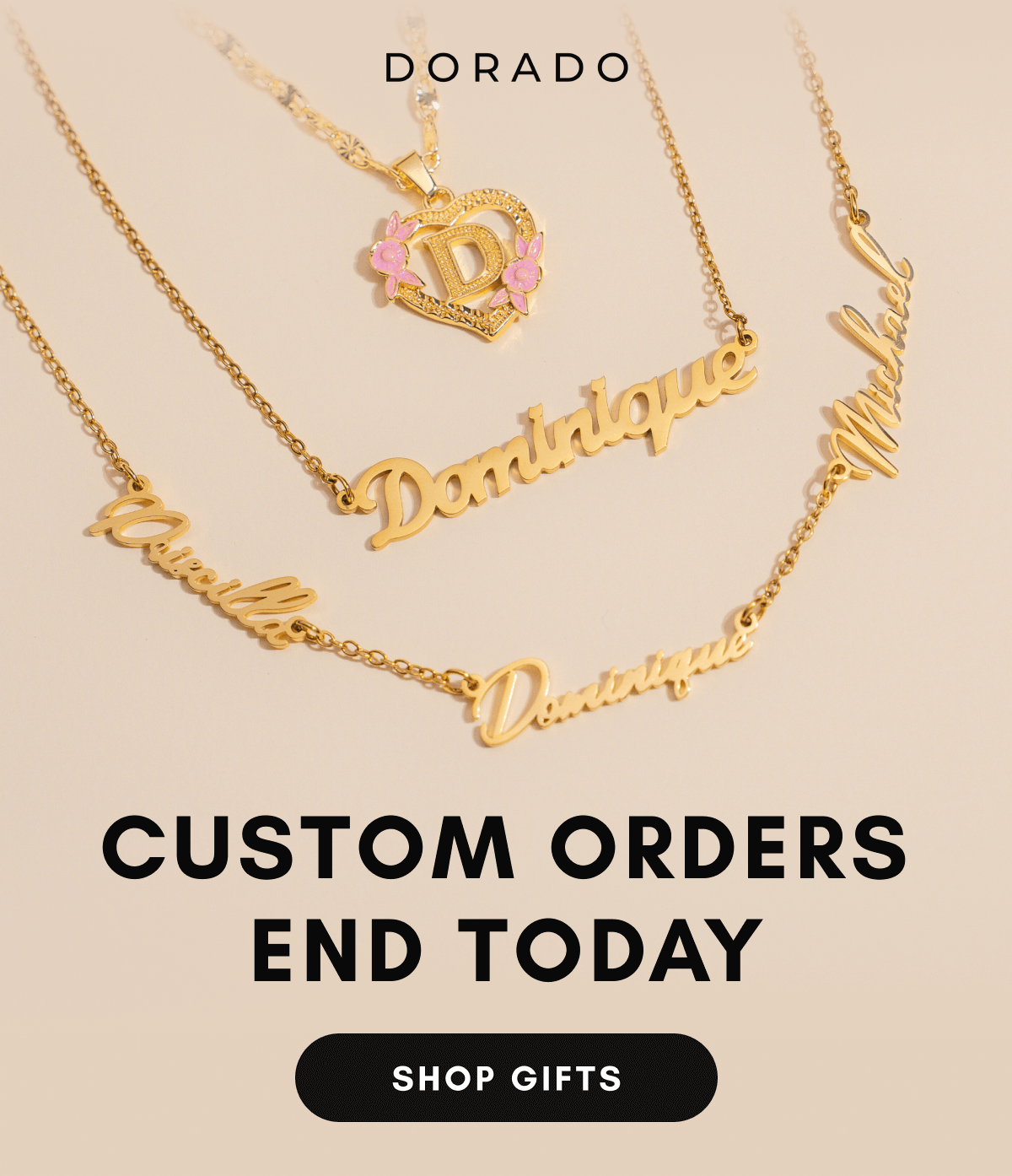 Custom Orders End Today