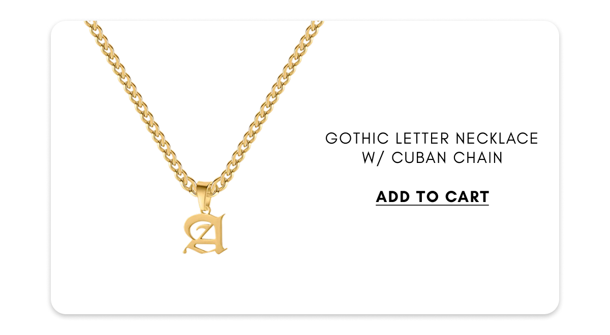 Gothic Letter Necklace w/ Cuban Chain