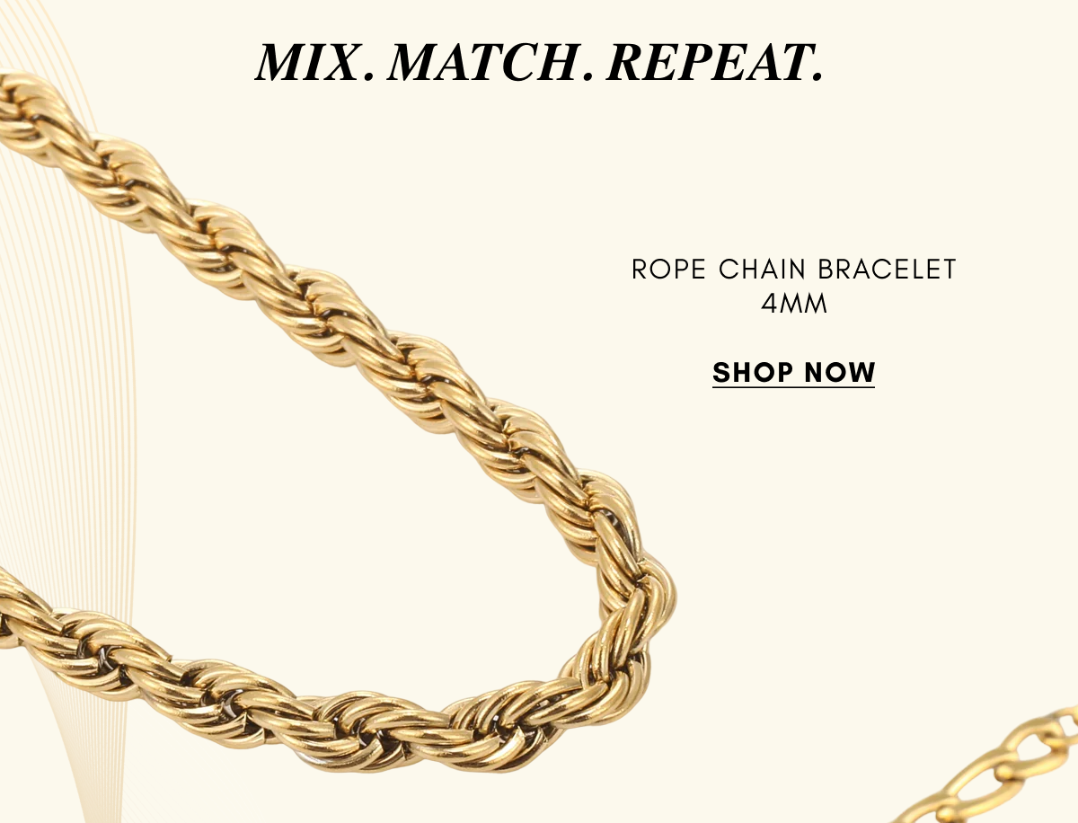 MIX. MATCH. REPEAT.   ROPE CHAIN BRACELET 4mm