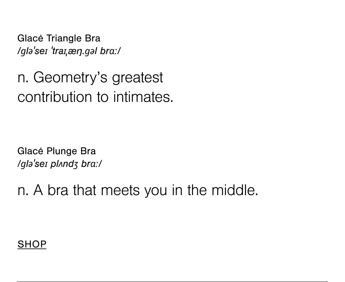Shop Glacé bras. 