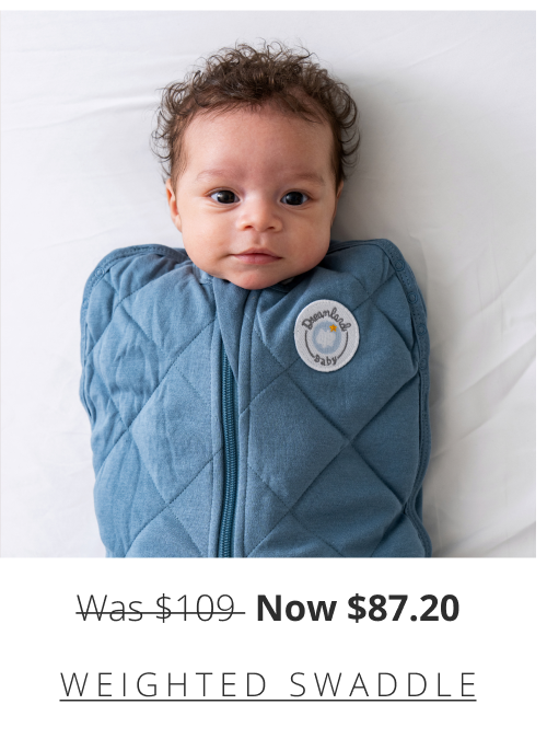 WEIGHTED SWADDLE: Was $109 - Now $87.20
