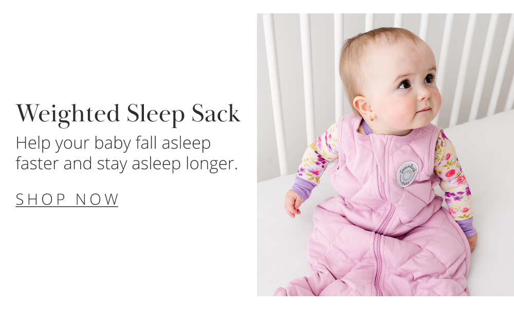 Weighted Sleep Sack: Help your baby fall asleep faster and stay asleep longer.