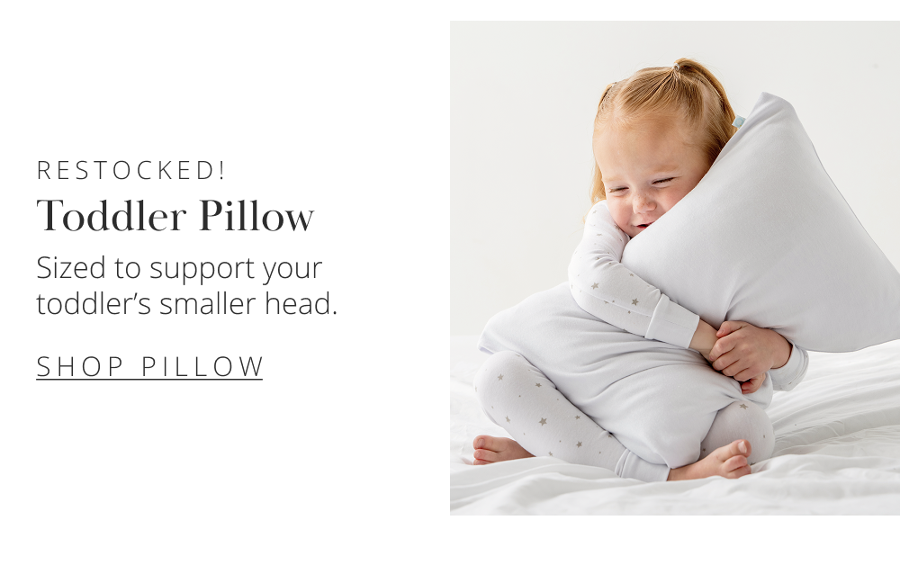 RESTOCKED! Toddler Pillow Sized to support your toddler's smaller head. [SHOP PILLOW]