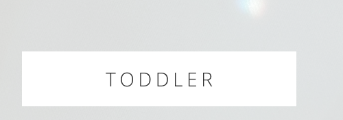 TODDLER 