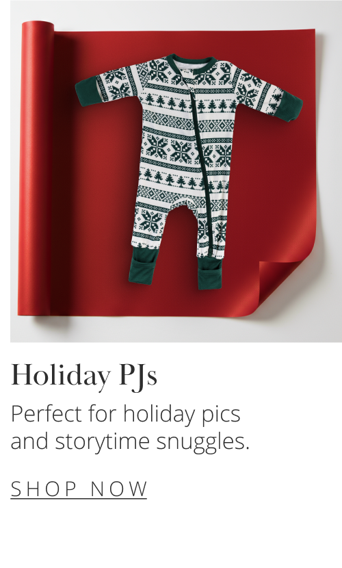 Holiday PJs Perfect for holiday pics and storytime snuggles.