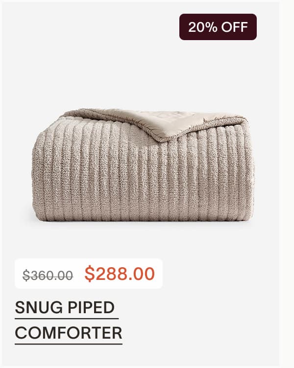 Snug Piped Comforter