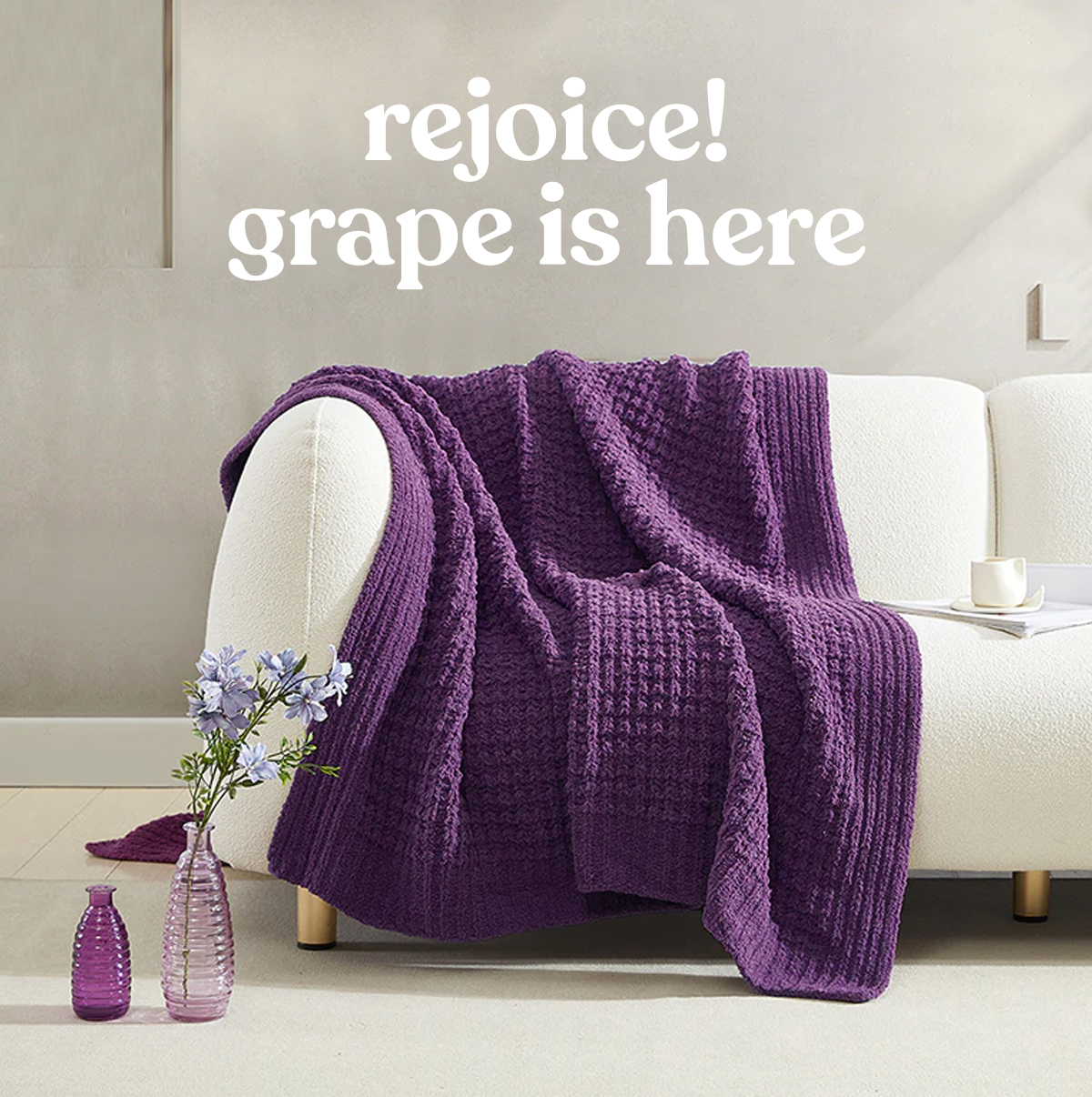 rejoice! grape is here