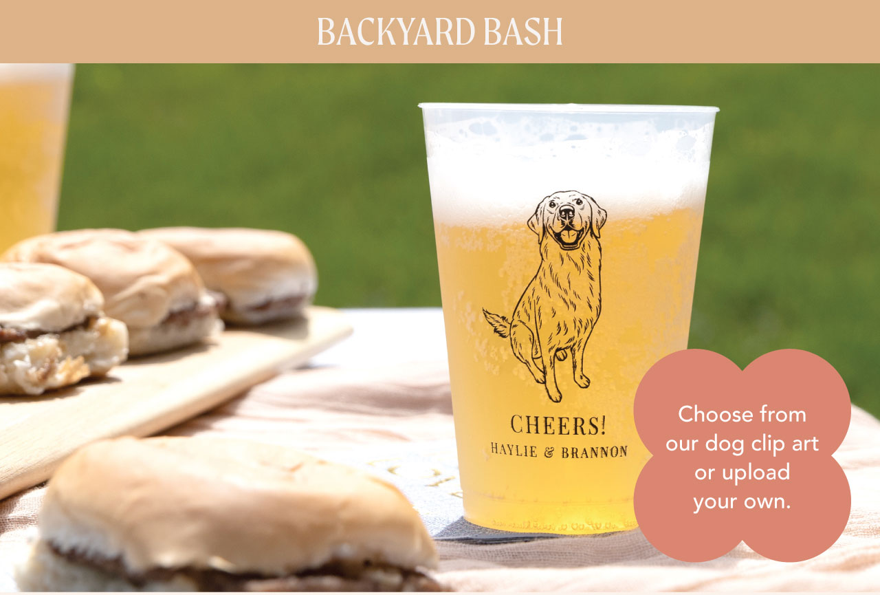 Backyard Bash | cup with dog and names | add your own art
