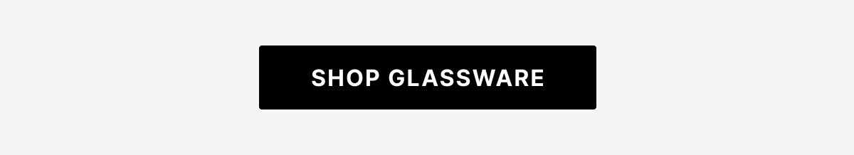 Shop Glassware
