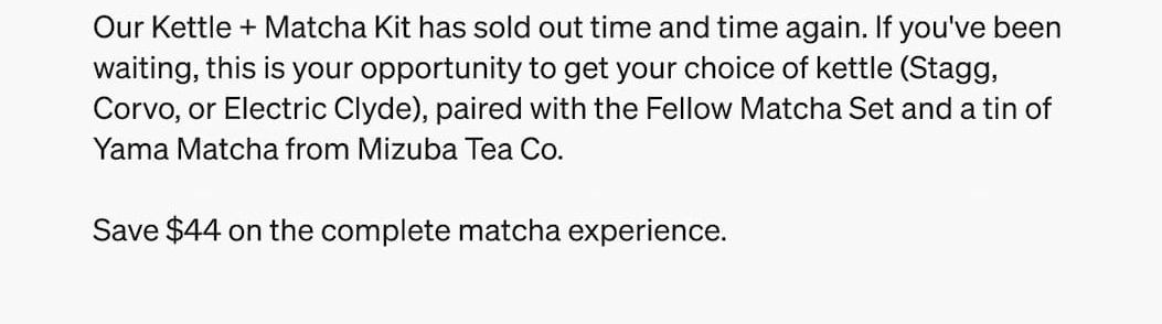 Save $44 on the complete matcha experience.
