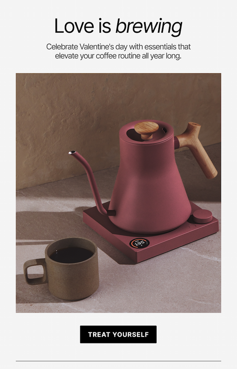 Love is brewing. Celebrate valentine's day with the essentials that elevate your coffee routine all year long.