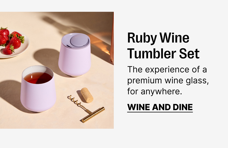 Ruby Wine Tumbler. The experience of a premium wine glass, for anywhere. Raise A Glass
