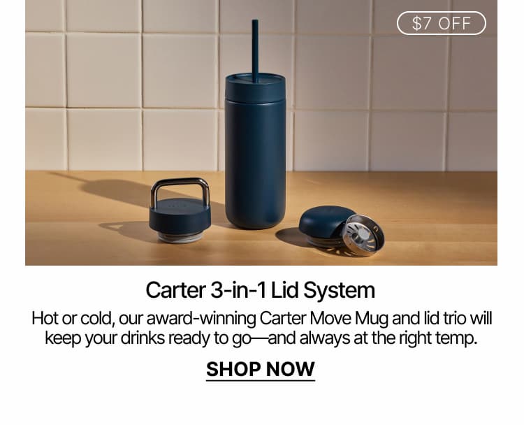 Carter 3-in-1 Lid System