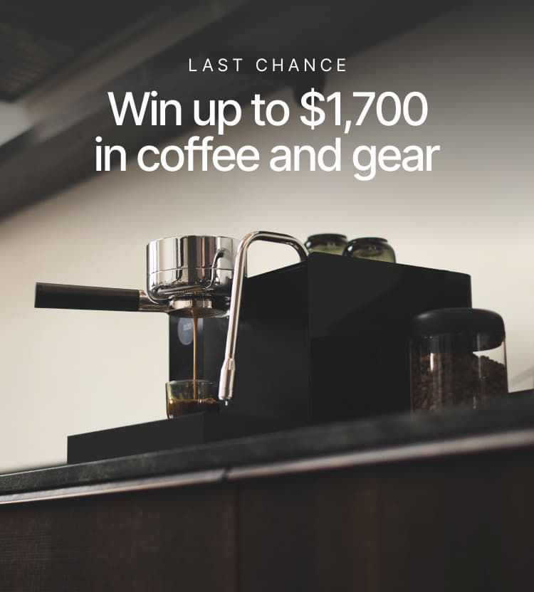 Last chance: Win up to $1,700 in coffee and gear