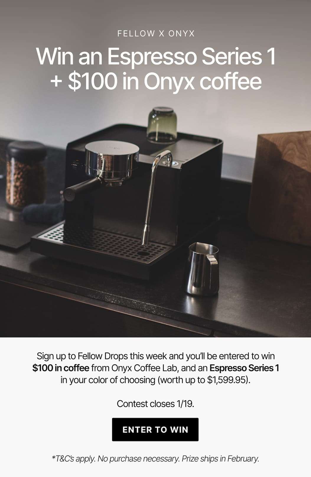 Win an Espresso Series 1 + $100 in Onyx coffee. Enter to win.