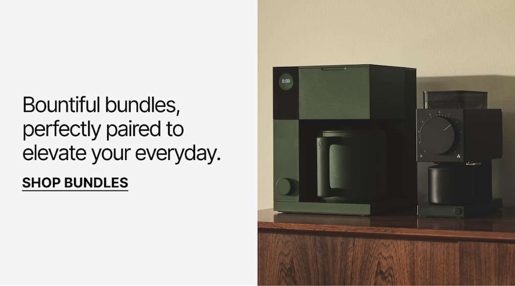Bountiful bundles, perfectly paired to elevate your everyday