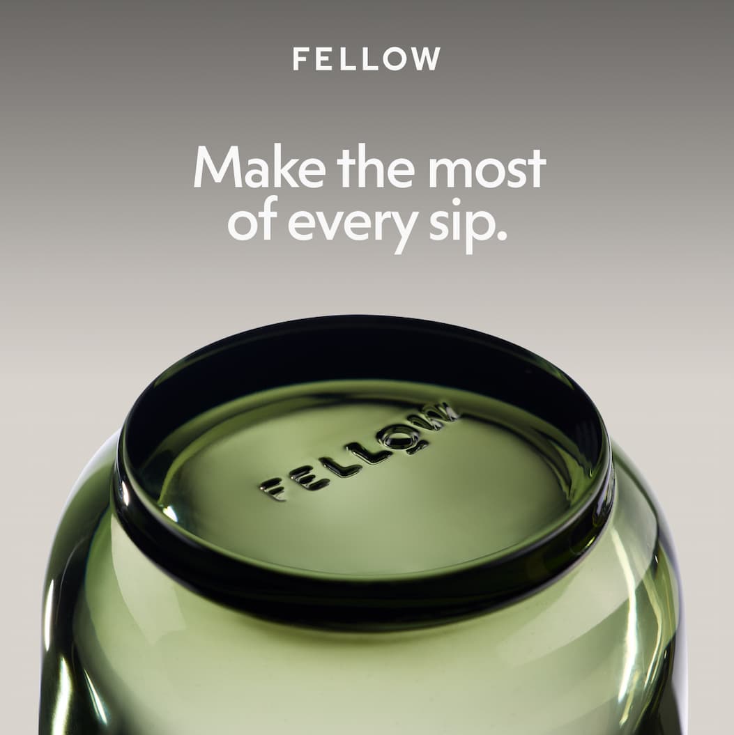 Make the most of every sip.