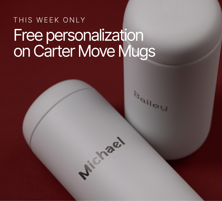 This week only: Free personalization on Carter Move Mugs
