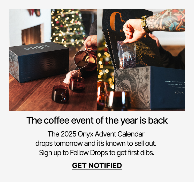 The 2025 Onyx Advent Calendar drops tomorrow and it's known to sell out. Sign up to get first dibs.