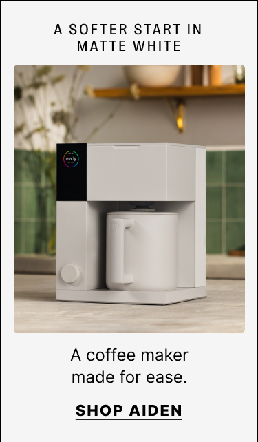 A softer start in matte white: shop Aiden: a coffee maker made for ease