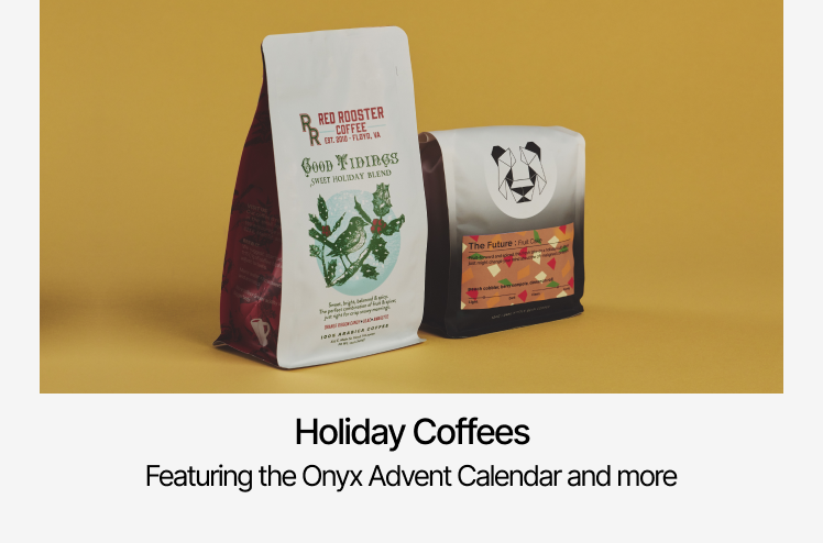 Holiday Coffees