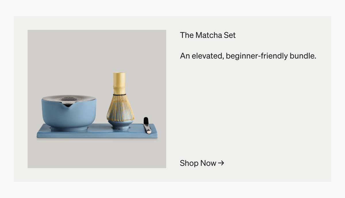 The Matcha Set