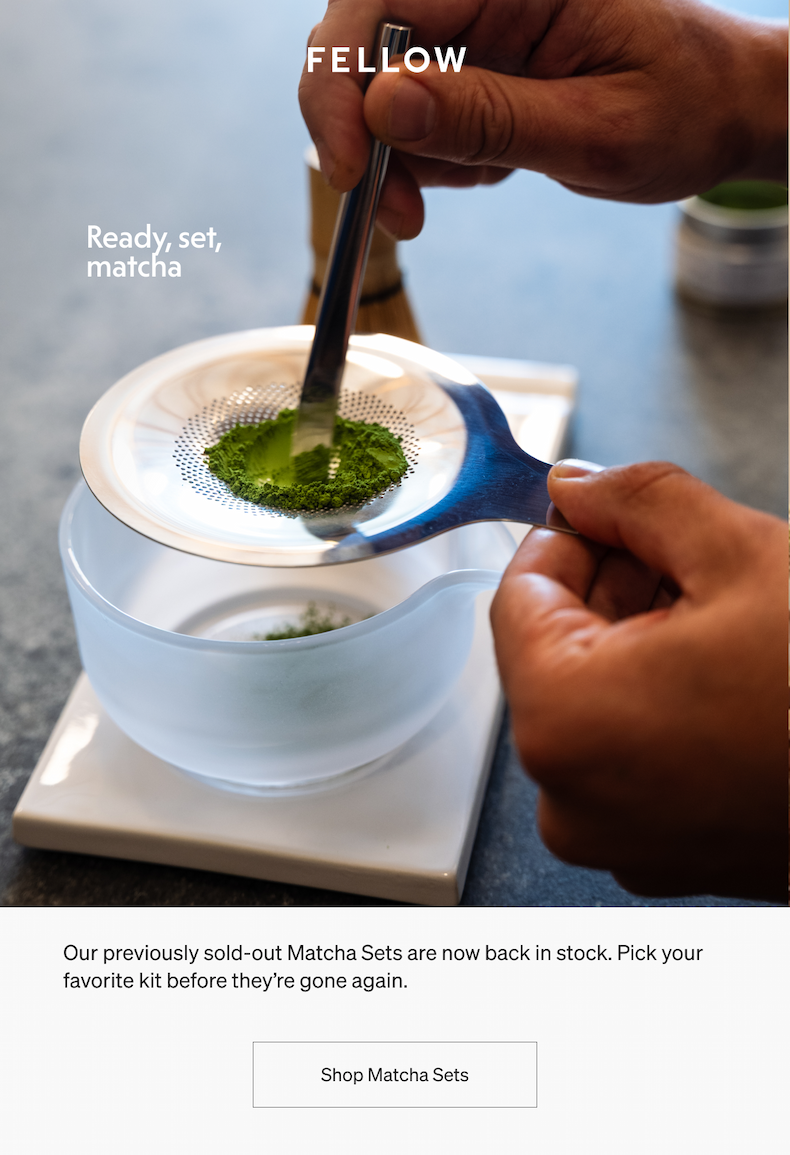 Ready, set, matcha. Shop Matcha sets.