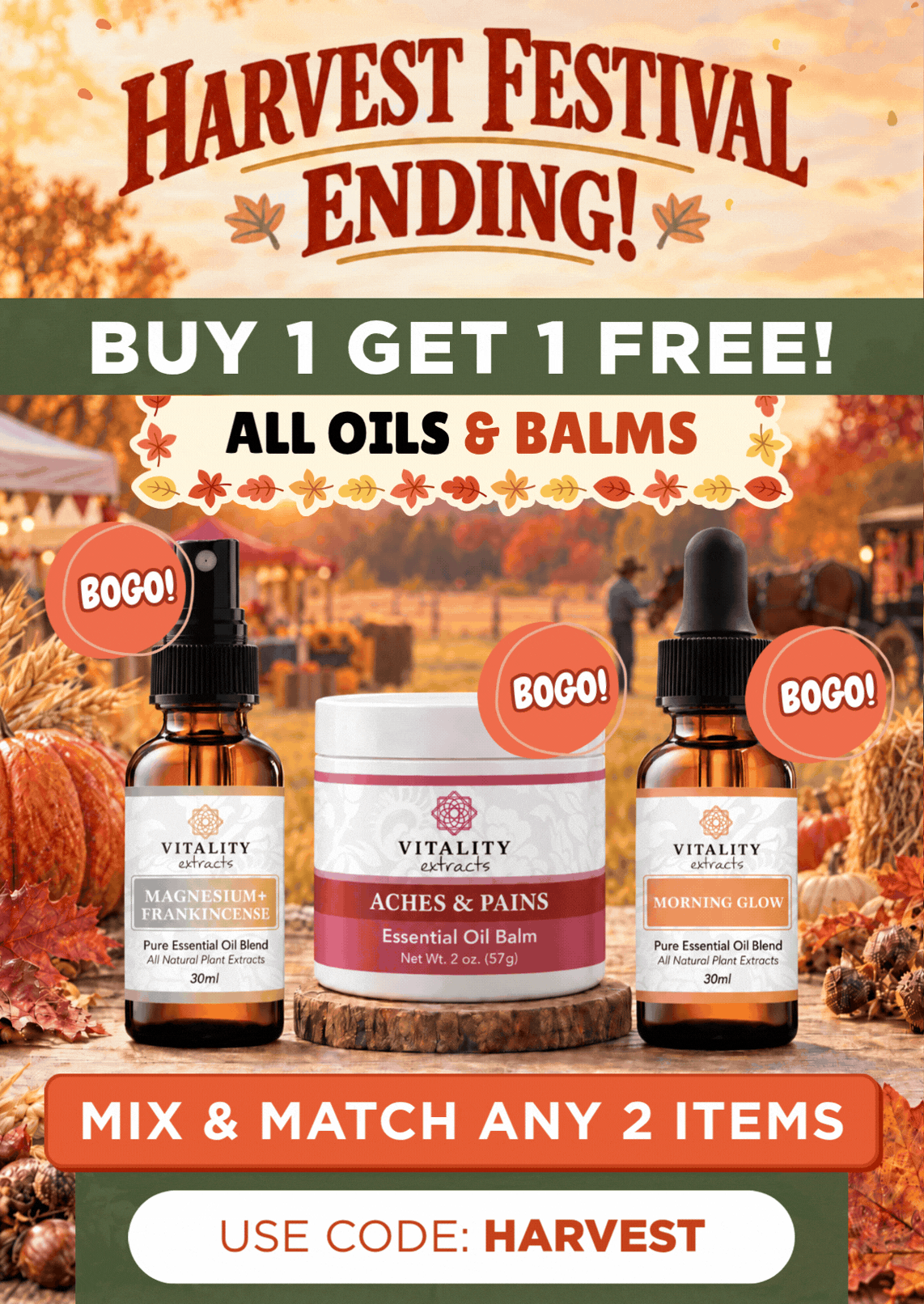 Harvest Festival - BOGO ALL OILS & BALMS
