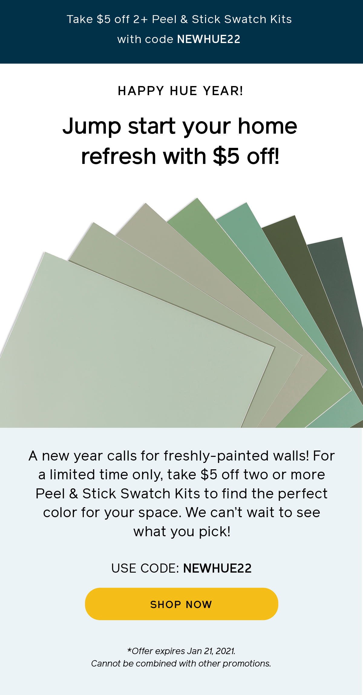 Enjoy $5 off two or more Peel & Stick Swatch Kits with code NEWHUE22