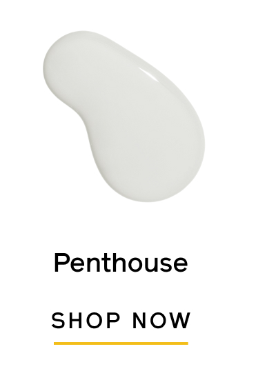 Penthouse. Shop Now