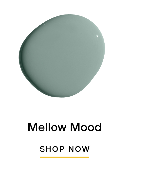 Mellow Mood, SHOP NOW