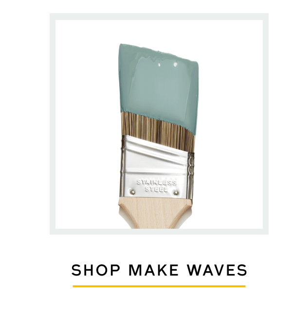 SHOP MAKE WAVES