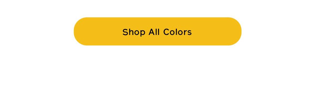 Click to shop all the colors 