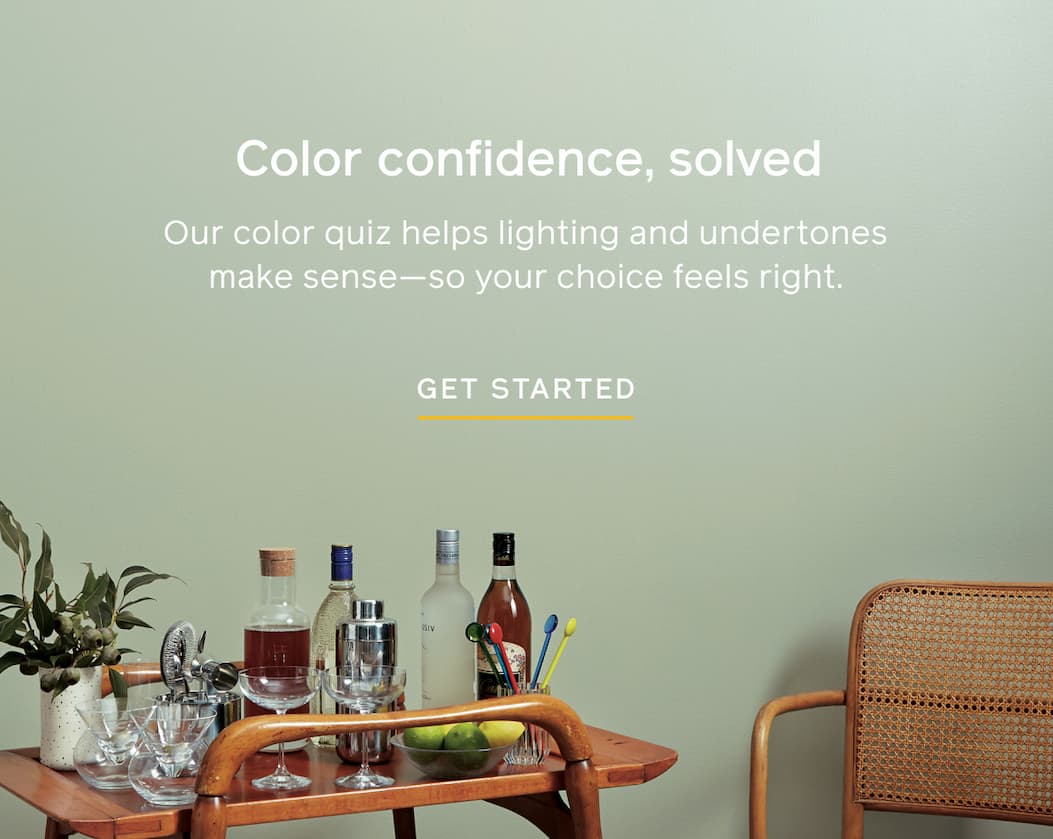 Color confidence, solved. Our color quiz helps lighting and undertones make sense—so your choice feels right. GET STARTED