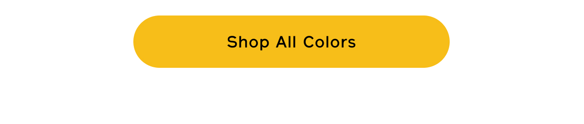 Shop All Colors