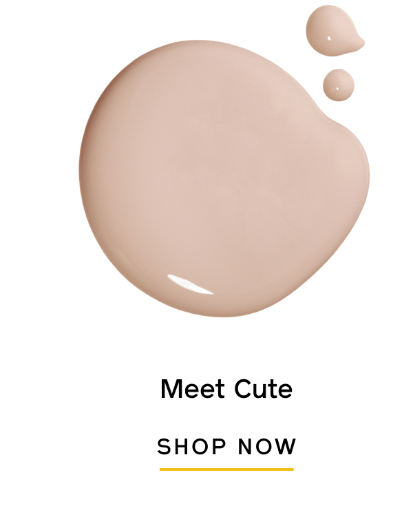 Meet Cute SHOP NOW