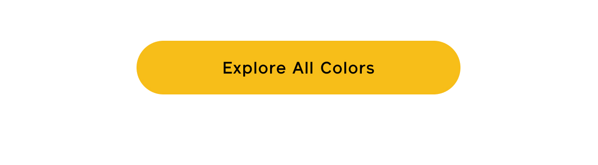 Explore All Colors