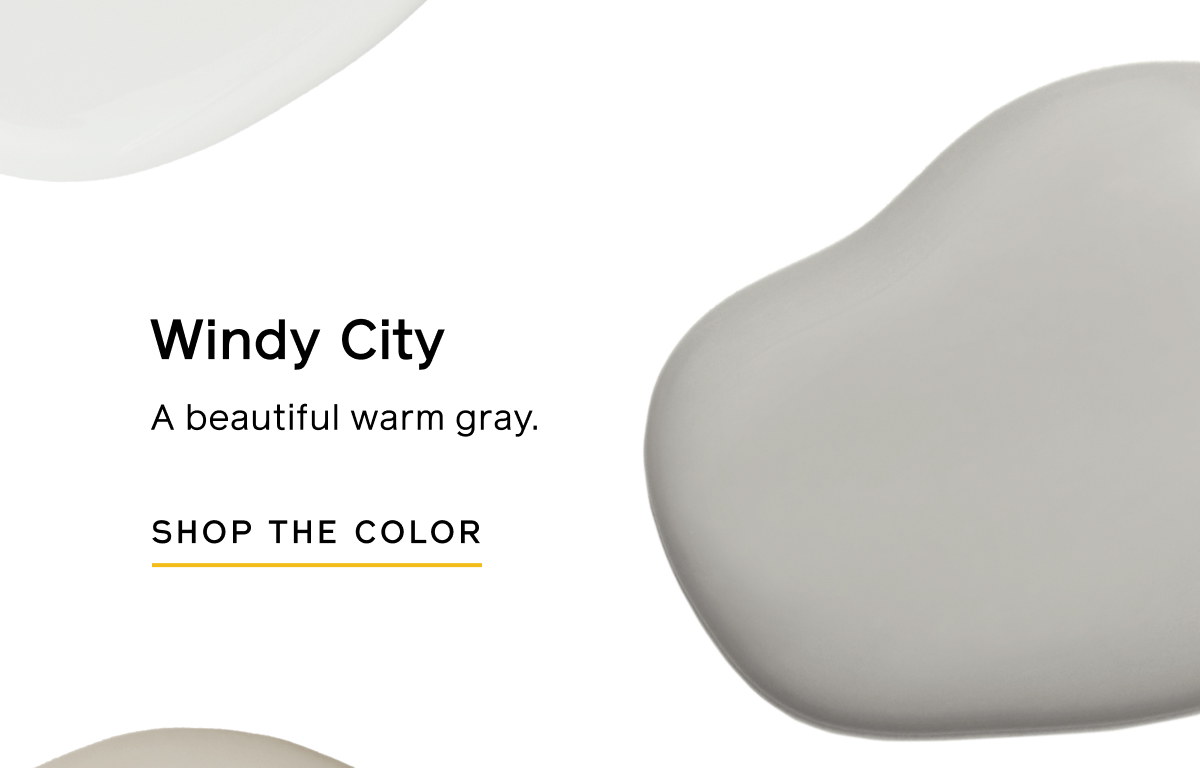 Windy City: A beautiful warm gray. SHOP THE COLOR