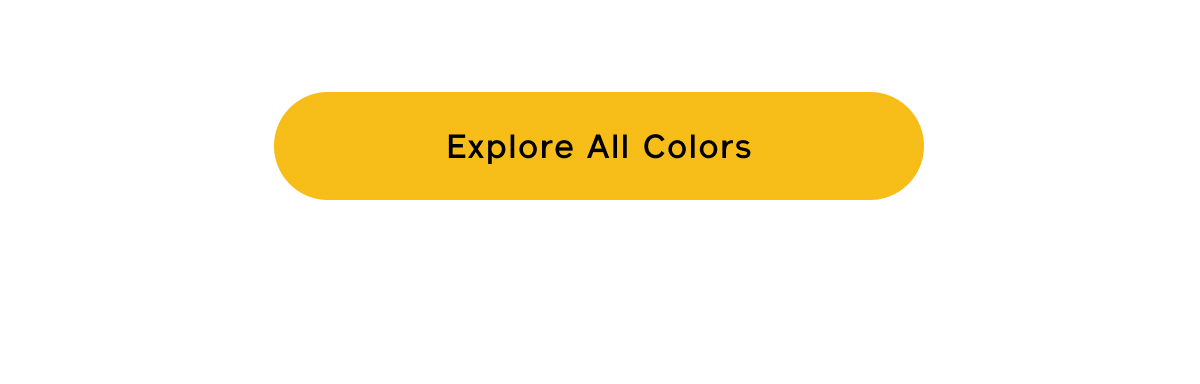 Explore All Colors