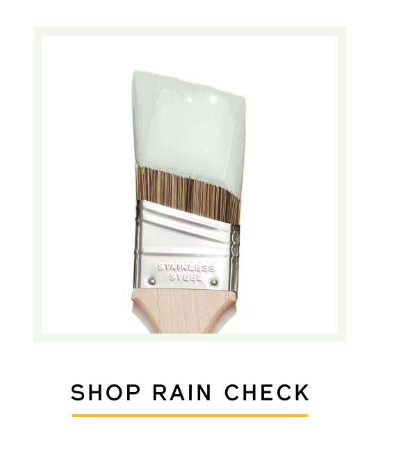 SHOP RAIN CHECK