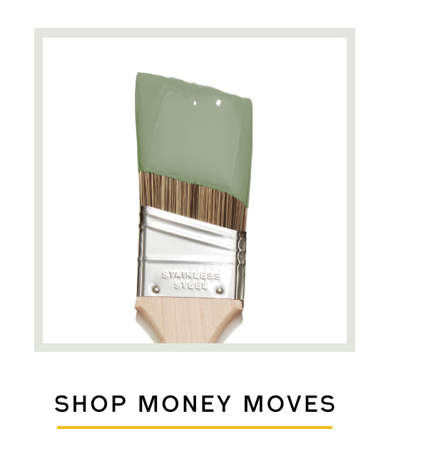 SHOP MONEY MOVES