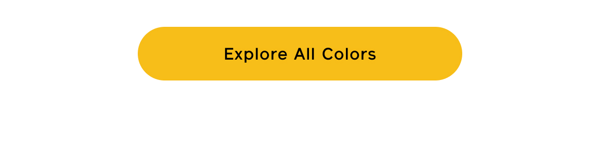 Explore All Colors