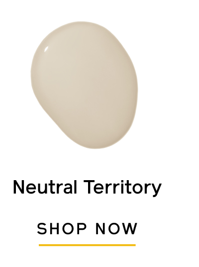 Neutral Territory. Shop Now