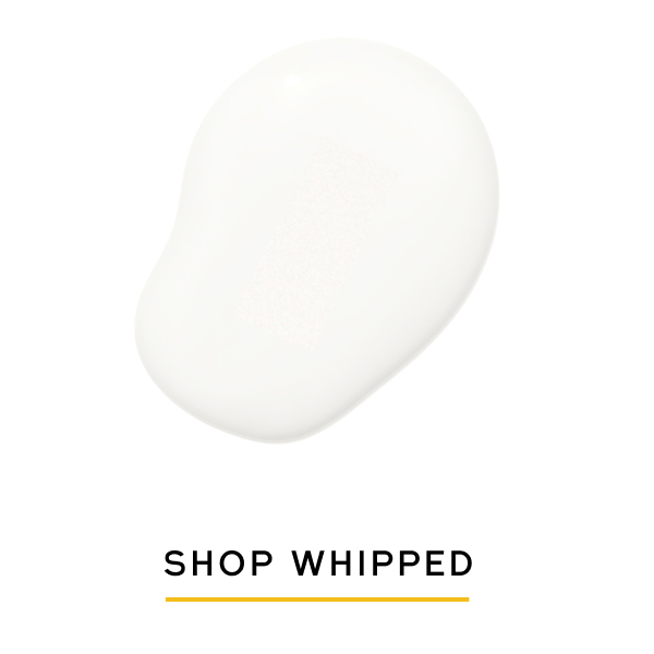 Shop Whipped Shop Whipped