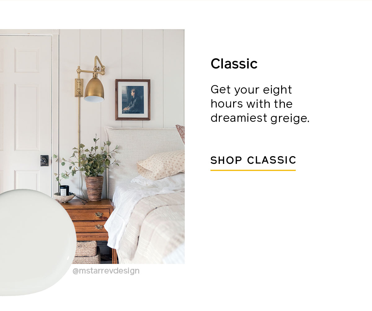 The color Classic, the dreamiest greige perfect for a bedroom.