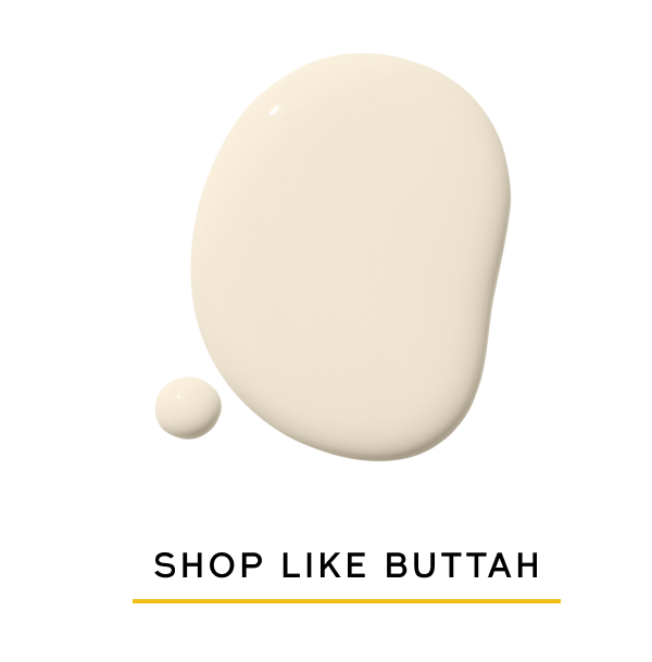 Shop Like Buttah