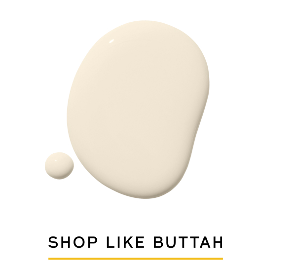 Shop Like Buttah