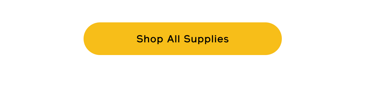 Shop All Supplies Shop All Supplies