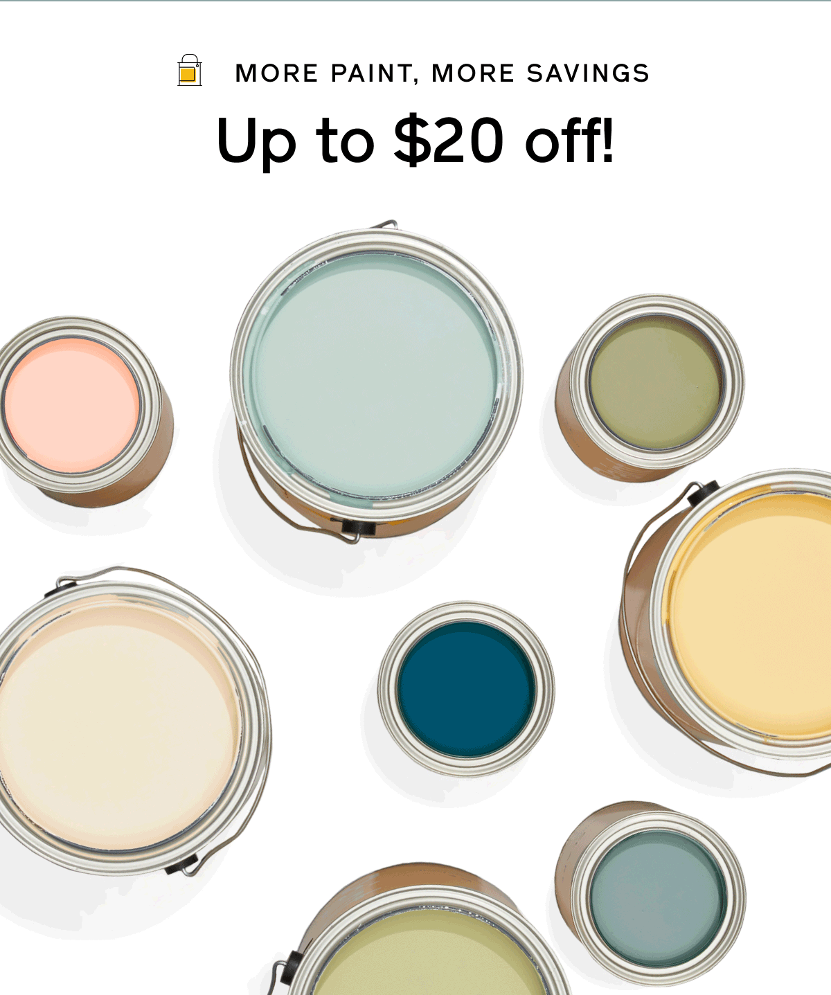 MORE PAINT, MORE SAVINGS