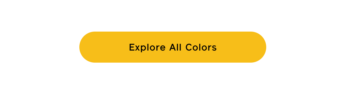 Explore All Colors